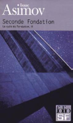 Cycle De Fondation 3/Seconde Fondation
