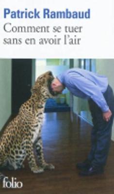 Comment SE Tuer Sans En Avoir L'Air