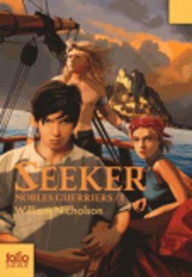 Nobles Guerriers 1/Seeker