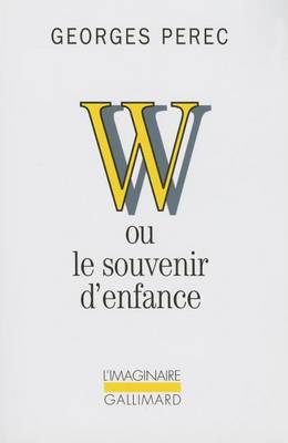 W ou le souvenir d'enfance