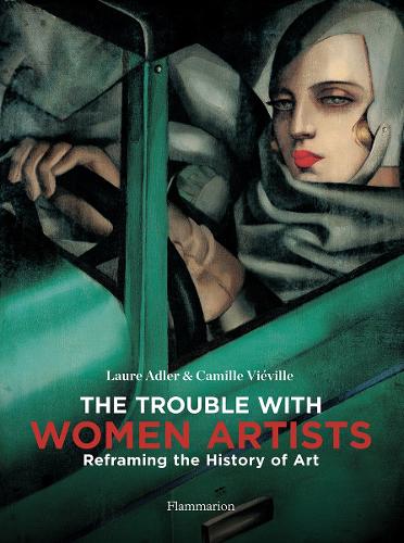 The Trouble with Women Artists