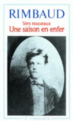 Une Saison En Enfer / Vers Nouveaux