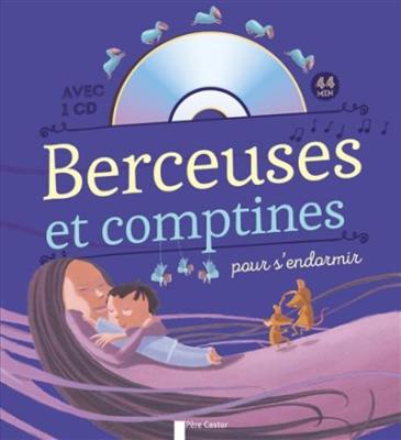 Berceuses et comptines pour s'endormir