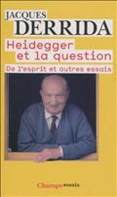 Heidegger ET LA Question