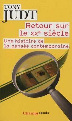 Retour Sur Le Xxe Siecle