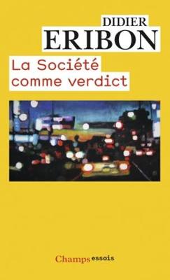 La societe comme verdict