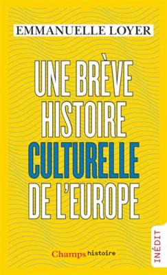 Une breve histoire culturelle de l'Europe