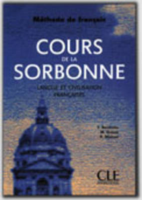 Cours De La Sorbonne - Level 12: Livre De L'Eleve