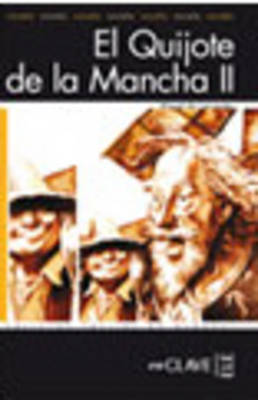 El Quijote De LA Mancha II