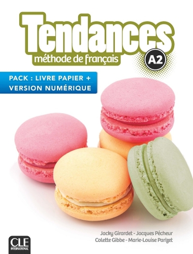 Tendances: Pack A2 - Livre de l'eleve + Version numerique