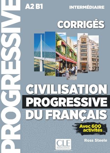 Civilisation progressive du francais - Niveau intermediaire (A2/B1) Corriges