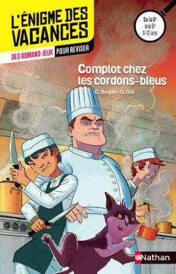 Complots chez les cordons-bleus