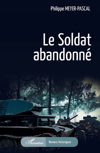 Le soldat abandonné