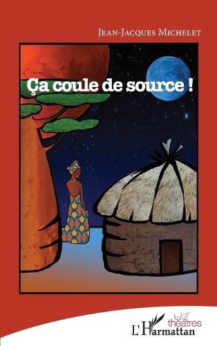 Ça coule de source !