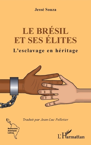 Le Brésil et ses élites