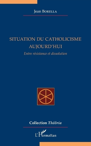 Situation du catholicisme aujourd'hui