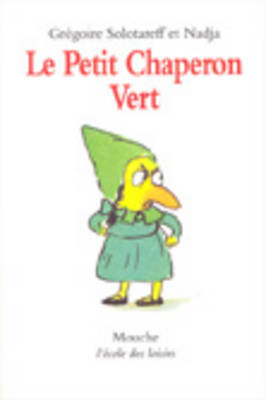 Le Petit Chaperon Vert