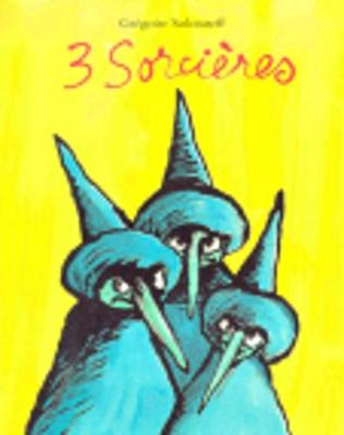 Trois sorcieres