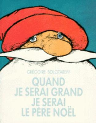 Quand je serai le Pere Noel