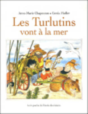 Les Turlutins vont a la mer