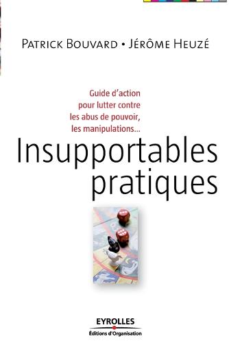 Insupportables pratiques