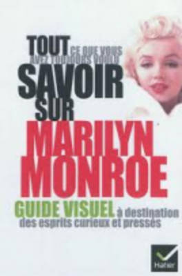 Tout CE Que Vous Avez Toujours Voulu Savoir Sur...