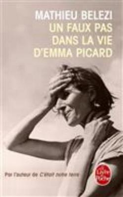 Un faux pas dans la vie d'Emma Picard