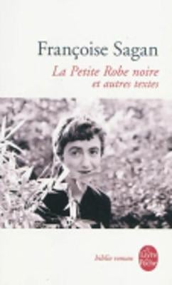 La Petite Robe Noire ET Autres Textes