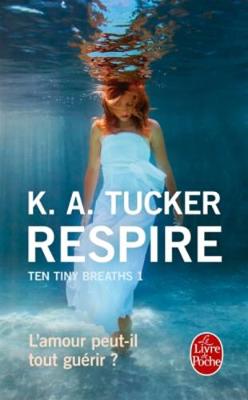 Ten Tiny Breaths 1/Respire