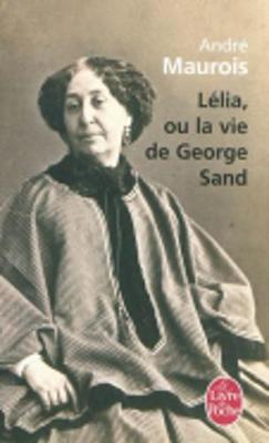 Lelia Ou LA Vie De George Sand
