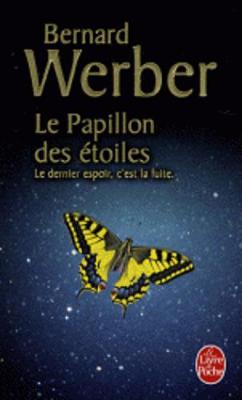 Le Papillon DES Etoiles