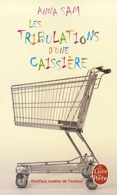 Les tribulations d'une caissiere