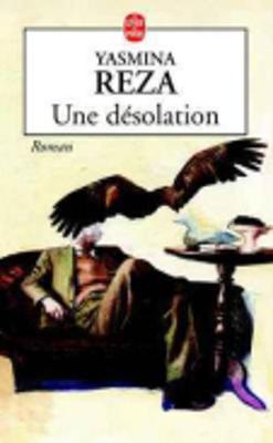 Une Desolation