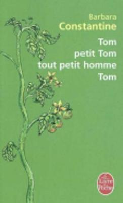 Tom petit Tom tout petit homme Tom