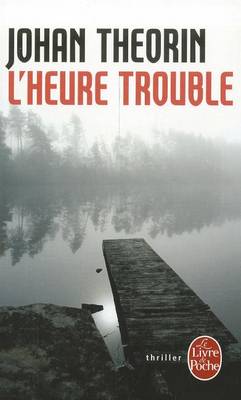 L'heure trouble