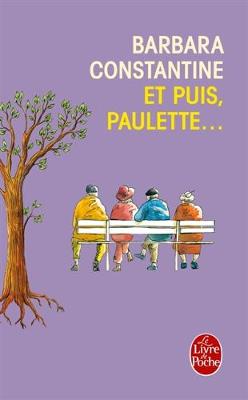 Et puis, Paulette