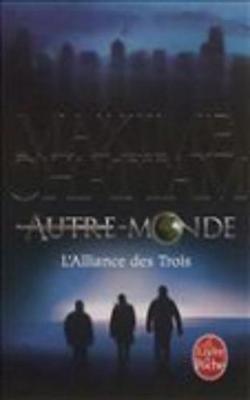 Autre-Monde 1/L'alliance des trois