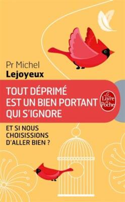 Tout deprime est un bien portant qui s'ignore