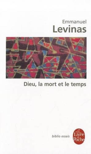 Dieu LA Mort ET Le Temps