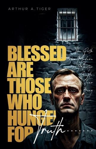 Blessed Are Those Who Hunger for Truth
