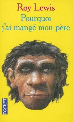 Pourquoi J'AI Mange Mon Pere