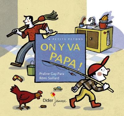 On y Va Papa !