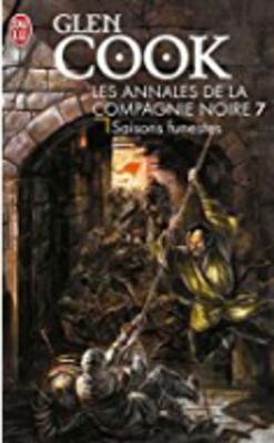 Les Annales De LA Compagnie Noire 7/Saisons Funestes