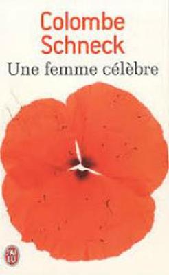 Une femme celebre