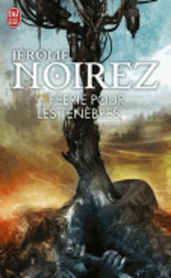 Feerie pour les tenebres