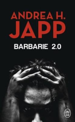 Barbarie 2.0