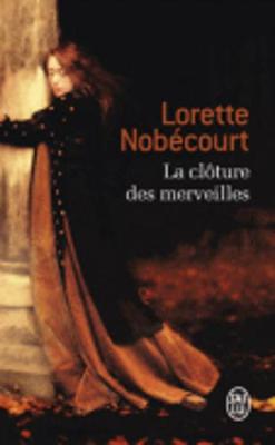 La cloture des merveilles