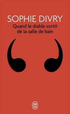Quand le diable sortit de la salle de bain