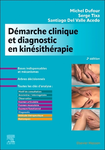 Démarche clinique et diagnostic en kinésithérapie