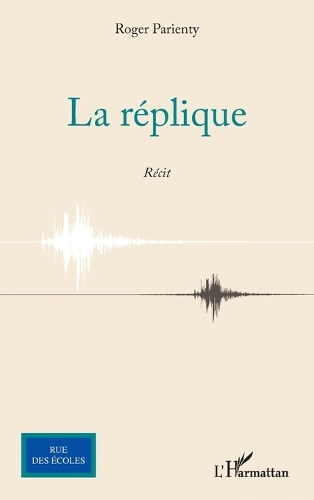 La réplique